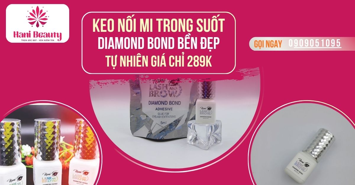 Keo Nối Mi Trong Suốt Diamond Bond Bền Đẹp Tự Nhiên Giá Chỉ 289K