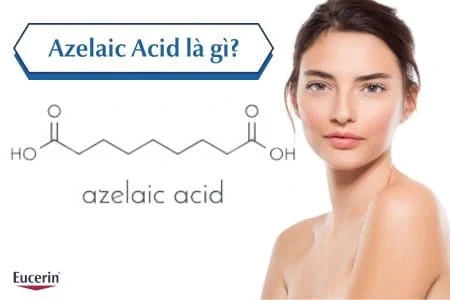  Acid Azelaic là gì?