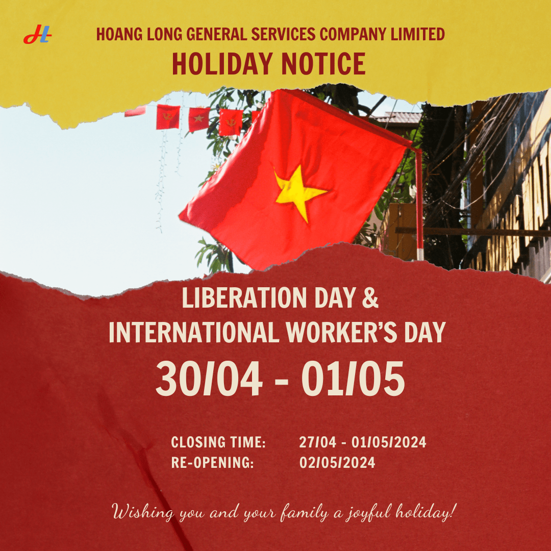 NOTICE ABOUT APRIL 30 & MAY 01 HOLIDAYS [THÔNG BÁO LỊCH NGHỈ LỄ 30/4 VÀ 1/5]