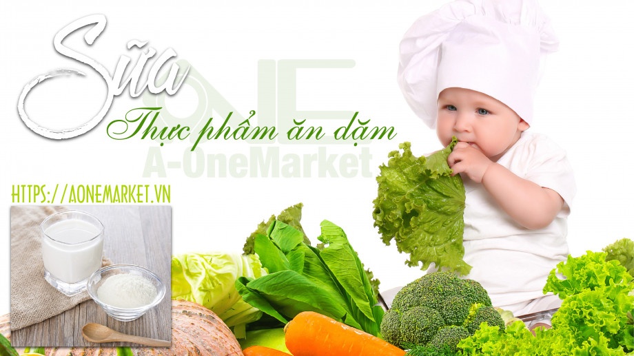 Sữa, thực phẩm ăn dặm cho bé
