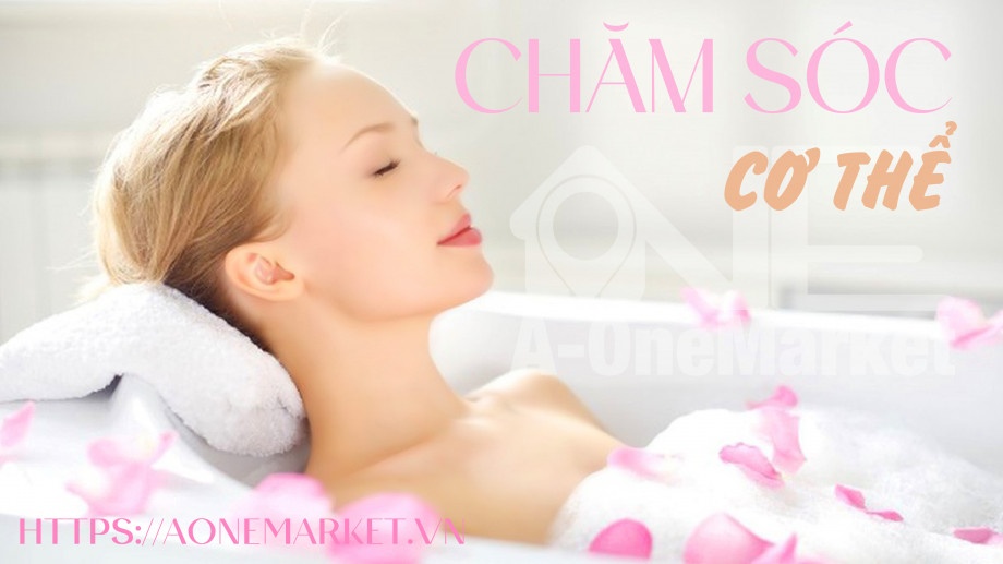 Chăm sóc cơ thể