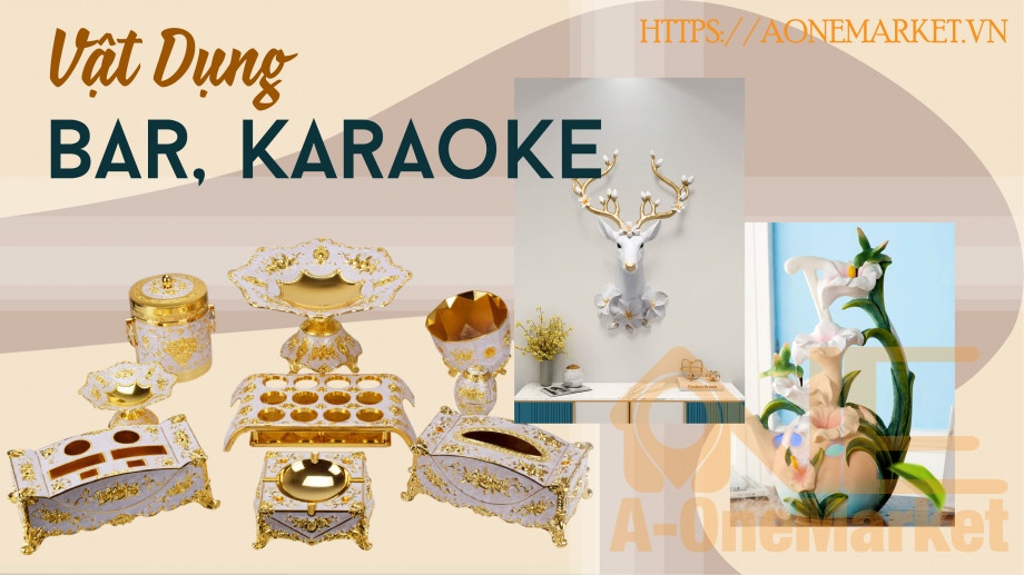 Vật dụng bar karaoke