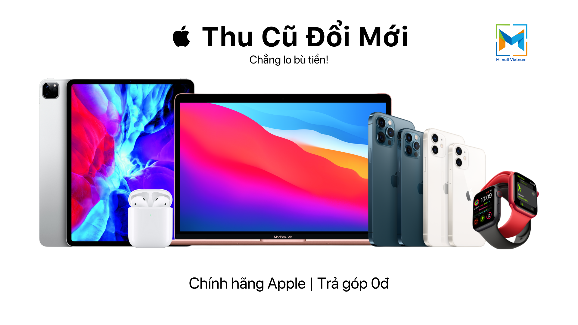 Thu Máy Cũ  Đổi Máy Mới