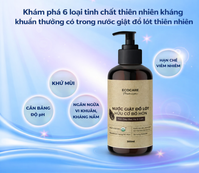 Khám phá 6 loại tinh chất thiên nhiên kháng khuẩn thường có trong nước giặt đồ lót thiên nhiên