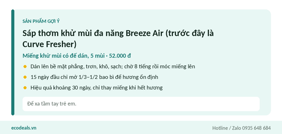 Dán sáp thơm khử mùi Breeze Air lên mặt phẳng trong hoặc cạnh tủ quần áo