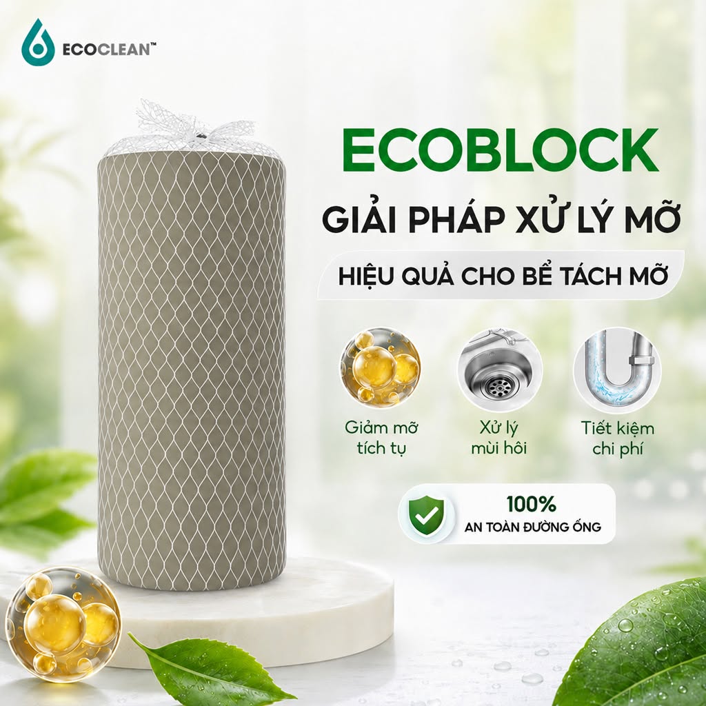 Vi Sinh Xử Lý Bể Mỡ EcoClean ECOROPE - Tiết kiệm cho Quán ăn, Nhà hàng