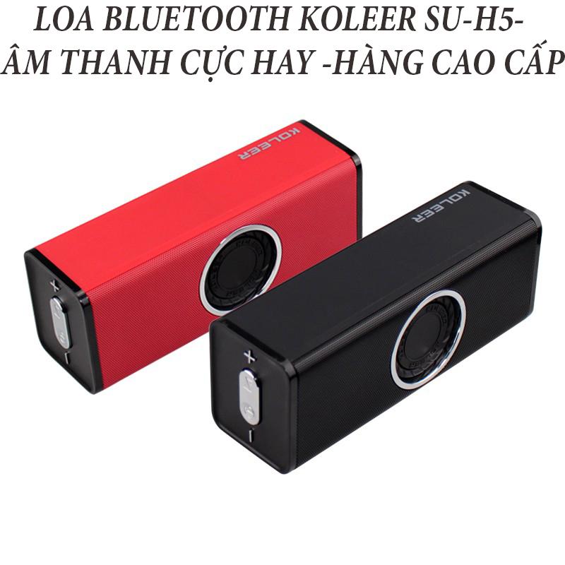 Loa bluetooth KOLEER SU H5 chính hãng cao cấp SIÊU HAY [BH 6 tháng]