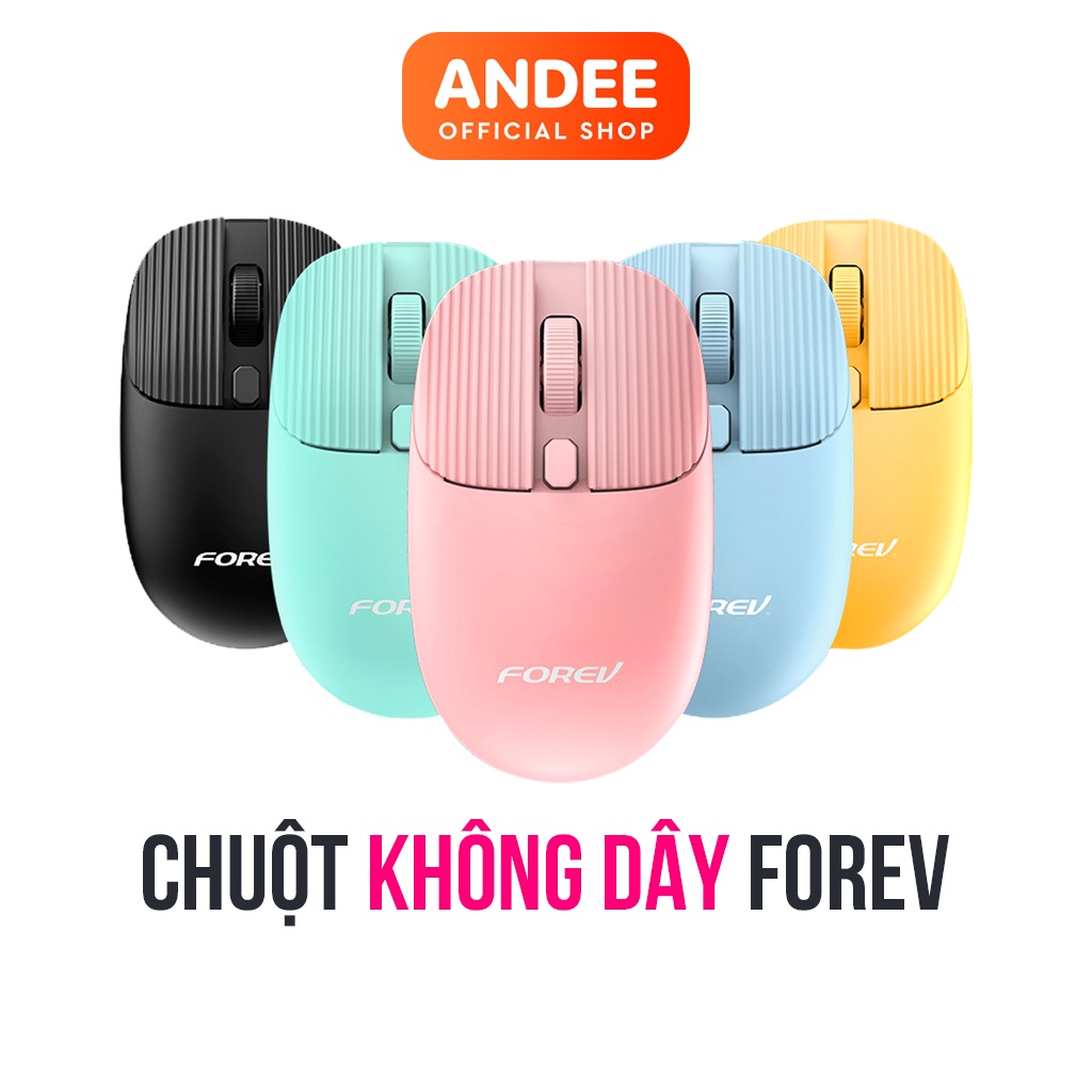 Chuột không dây FOREV FV-198 bluetooth nhiều màu siêu nhạy wireless chính hãng [BH 1 năm]