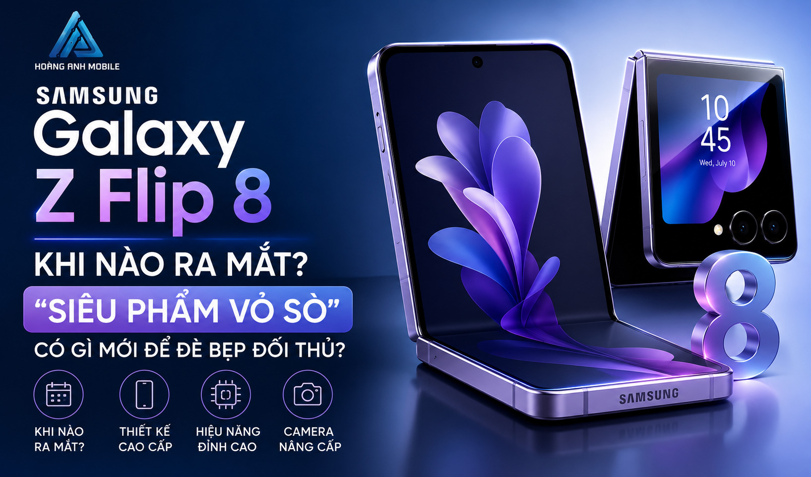 Samsung Galaxy Z Flip 8 Khi Nào Ra Mắt? Siêu Phẩm Vỏ Sò Có Gì Mới Để Đè Bẹp Đối Thủ?