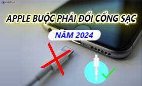 Nóng: APPLE Buộc Phải Sử Dụng Cổng Sạc Mới Trên iPhone Vào Năm 2024?