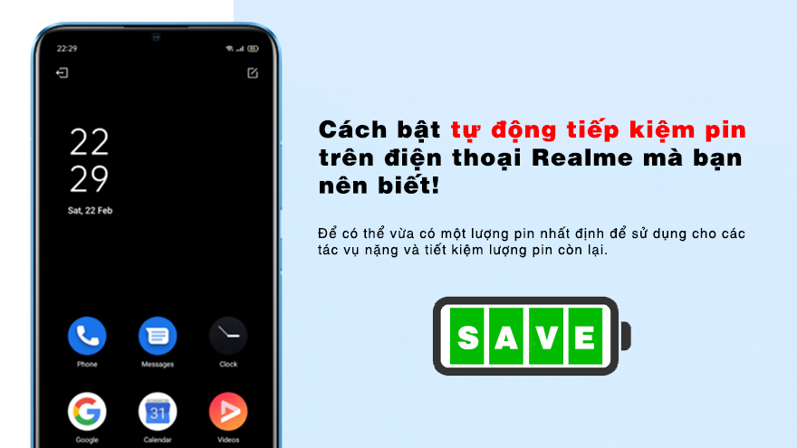 Các bật tự động tiếp kiệm pin trên điện thoại Realme mà bạn nên biết