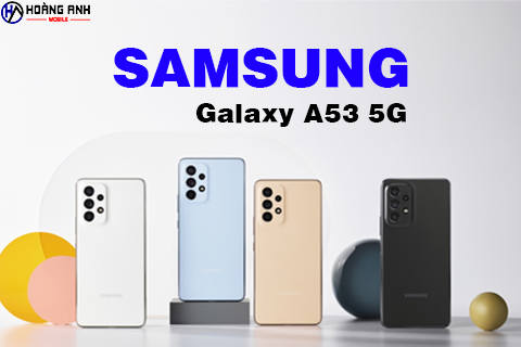 Sắm liền tay em Samsung cấu hình ngon, đang giảm giá tại Hoàng Anh Mobile, siêu hời...