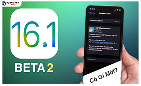iOS 16.1 Beta 2: Những tính năng và thay đổi đến từ bản cập nhật mới nhất