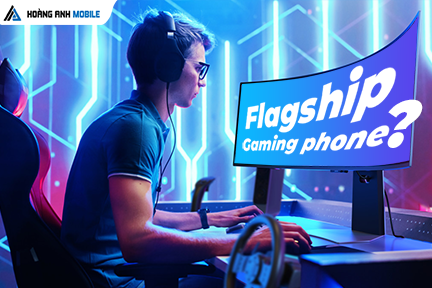 Game thủ có nên chọn điện thoại gaming chuyên dụng hay flagship đa dụng?