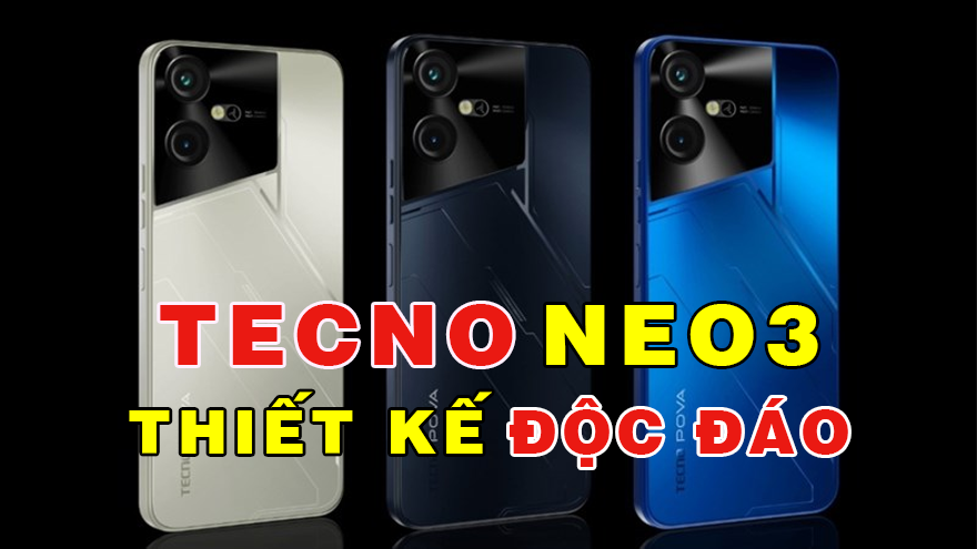 Tecno Pova Neo 3: Thiết kế độc đáo, màn hình 6.82 inch, Pin 7000mAh...