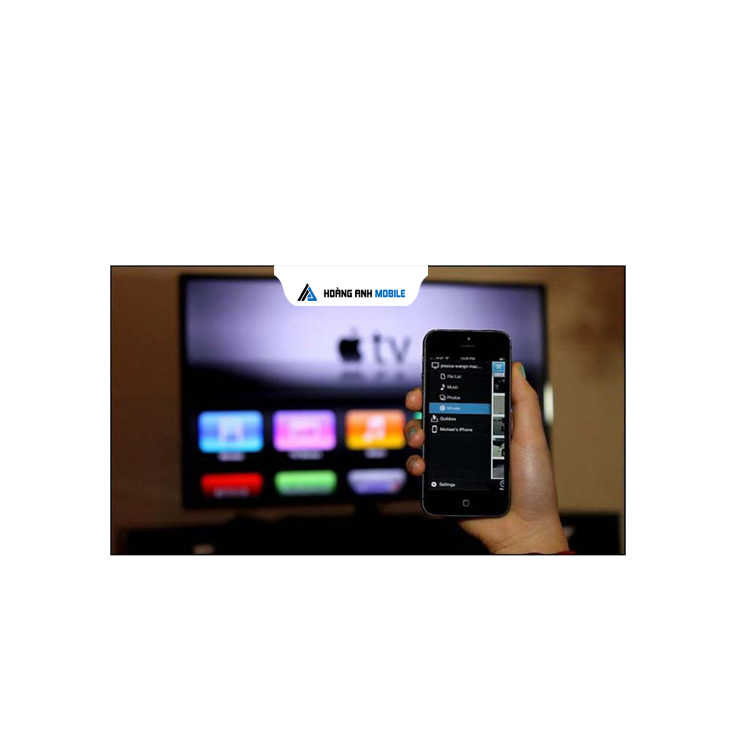 Cách Chia Sẻ Màn Hình Điện Thoại Lên Tivi Đơn Giản, Nhanh Chóng (iPhone & Android)