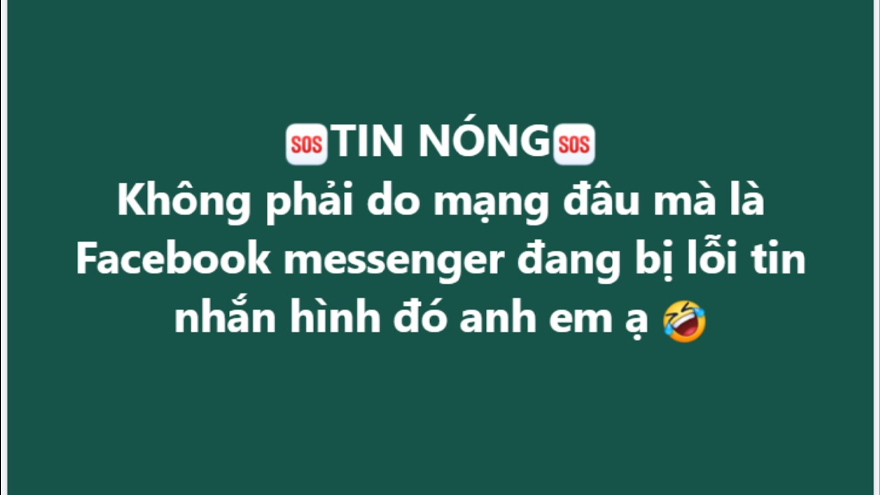 Messenger tiếp tục gặp lỗi, không thể gửi hay nhận hình ảnh