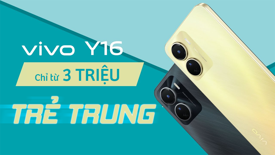 Đón lễ lớn: Chọn Vivo y16, giá rẻ chỉ từ 3 triệu, thiết kế năng động