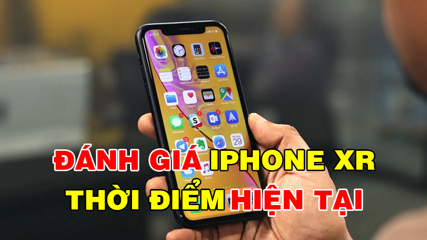 iPhone XR giá bao nhiêu? Có nên mua trong năm 2023?