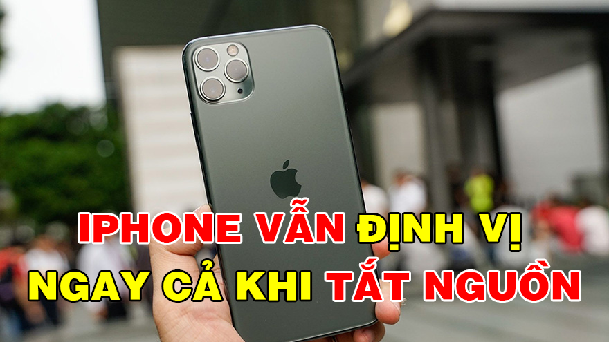 Có tìm được iPhone khi bị tắt nguồn không?