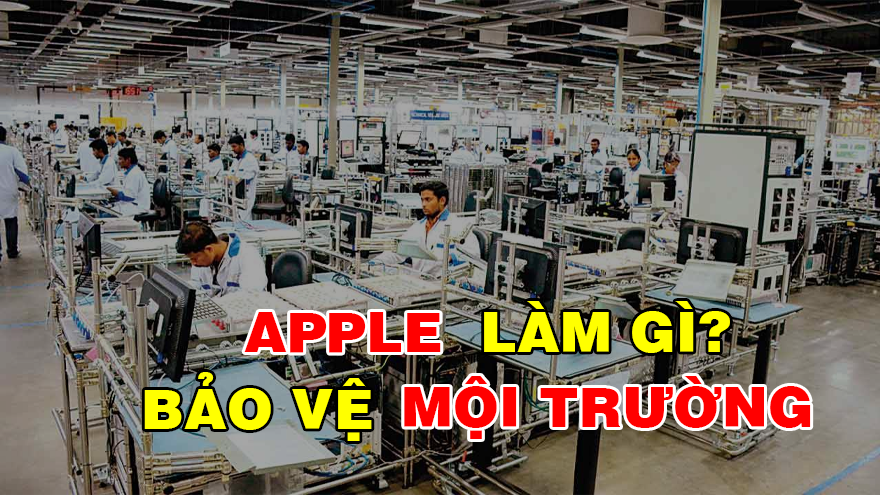 Apple giải thích, vì sao luôn bán iPhone mới mỗi năm, dù đề cao bảo vệ môi trường