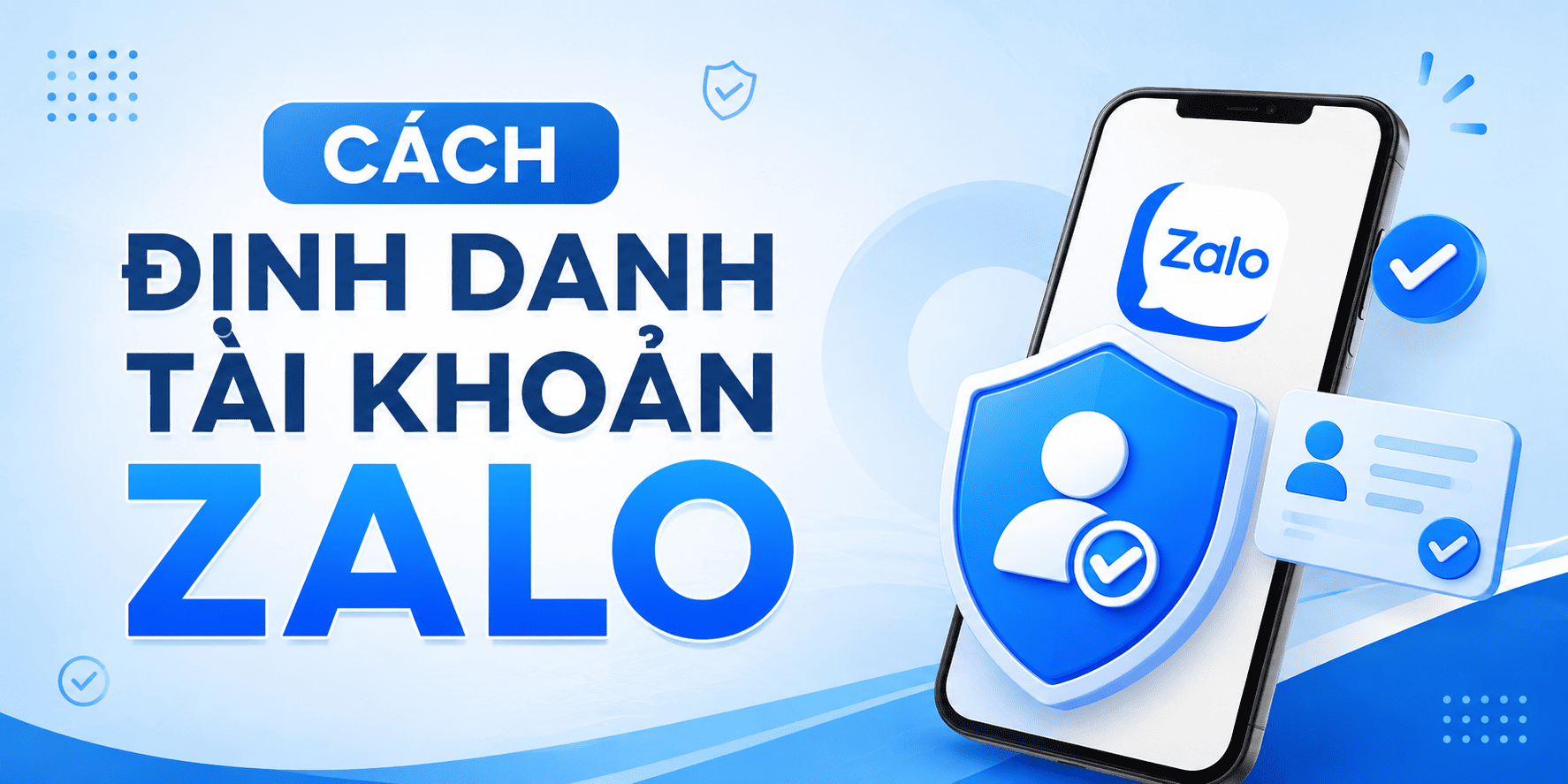 Cách Định Danh Tài Khoản Zalo