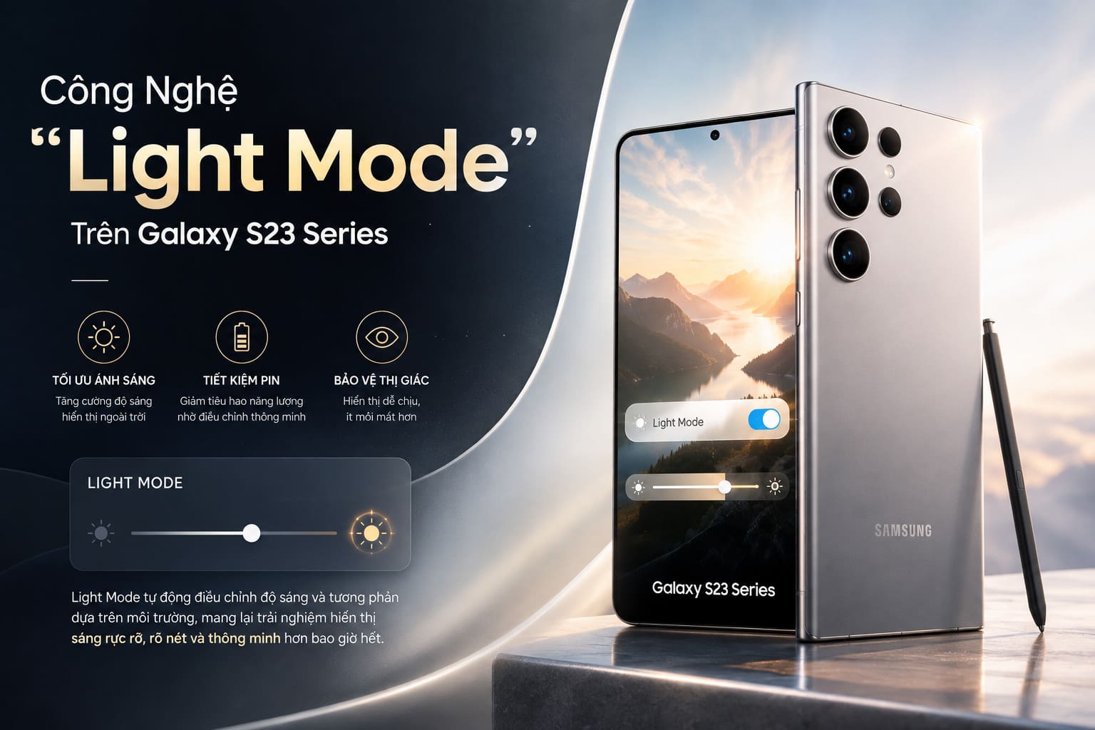 Bóc Tách Công Nghệ "Light Mode" Trên Galaxy S23 Series