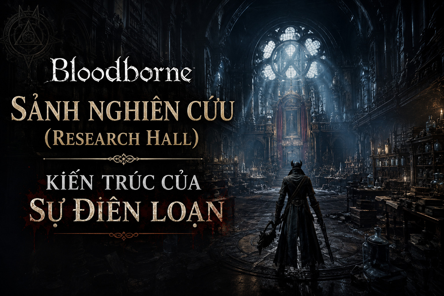 Sảnh Nghiên Cứu (Research Hall) Là Gì? Kiến Trúc Của Sự Điên Loạn