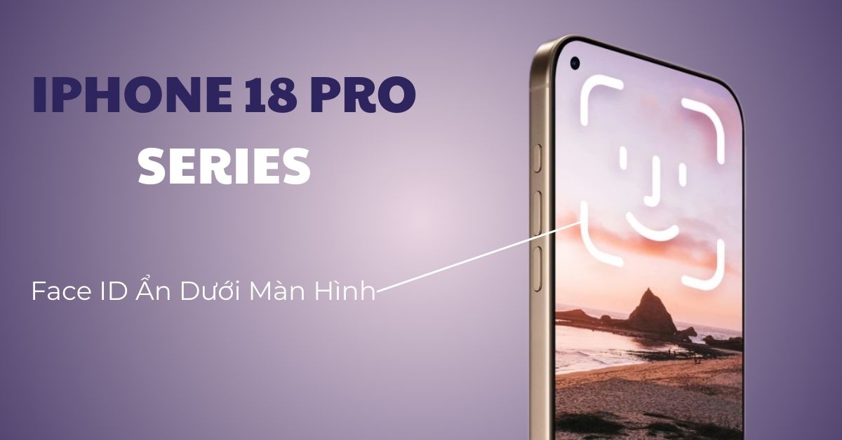 Face ID Dưới Màn Hình Khó Thế Nào
