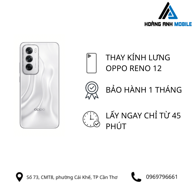 Thay kính lưng Oppo Reno 12