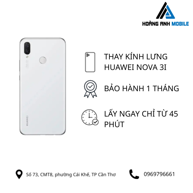 Thay kính lưng Huawei Nova 3i