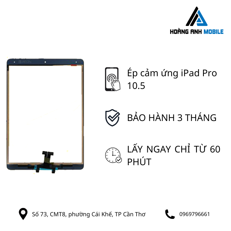 Ép cảm ứng iPad Pro 10.5