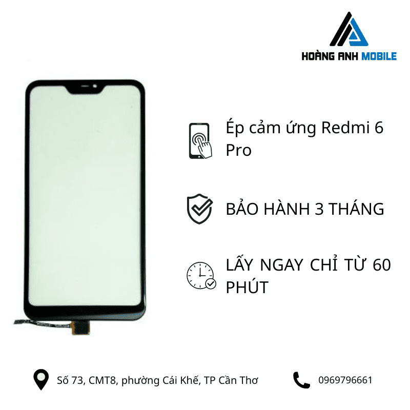 Ép cảm ứng Redmi 6 Pro