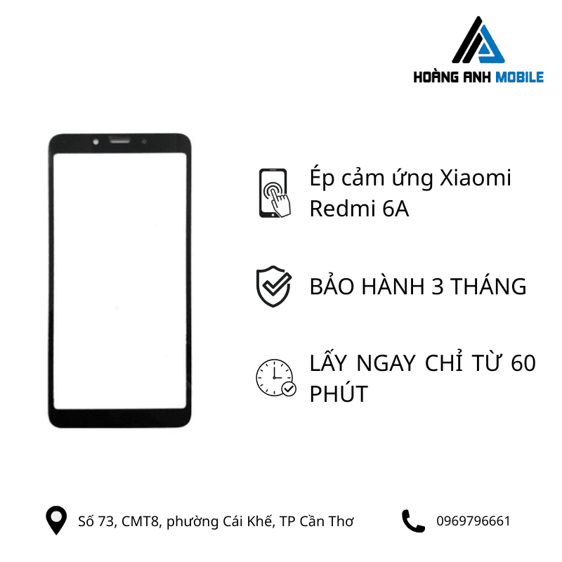 Ép cảm ứng Xiaomi Redmi 6A