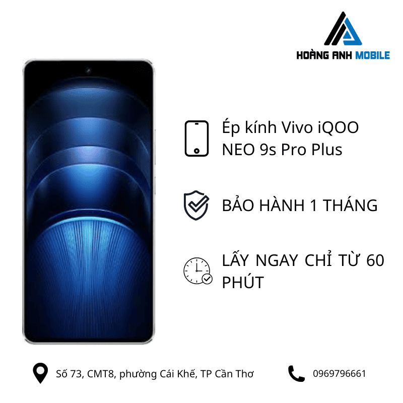 Ép kính Vivo iQOO NEO 9s Pro Plus