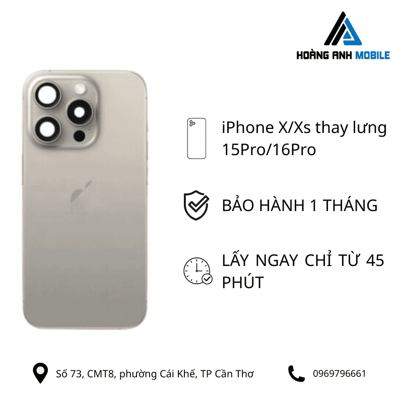 iPhone X/Xs thay lưng 15Pro/16Pro