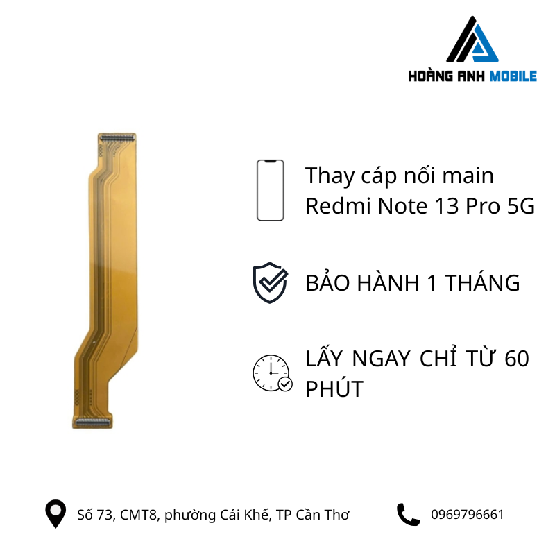 Thay cáp nối main Redmi Note 13 Pro 5G