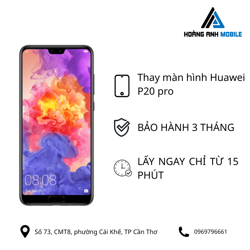 Thay màn hình Huawei P20 pro