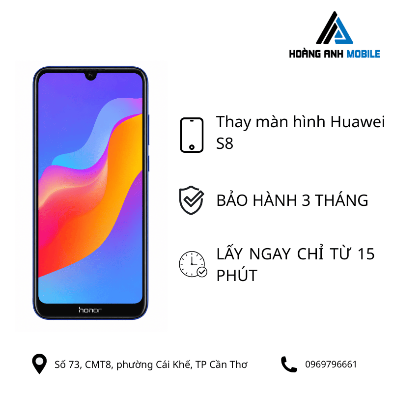 Thay màn hình Huawei S8