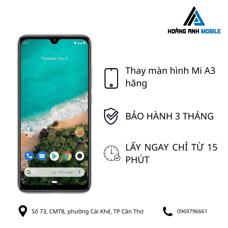 Thay màn hình Mi A3 hãng