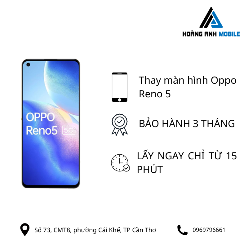 Thay màn hình Oppo Reno 5