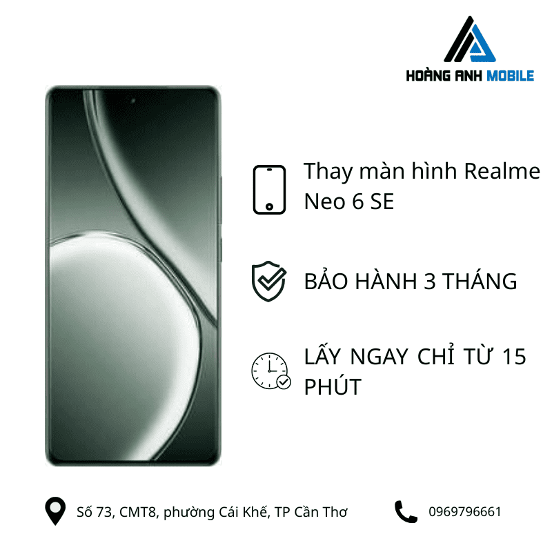Thay màn hình Realme Neo 6 SE