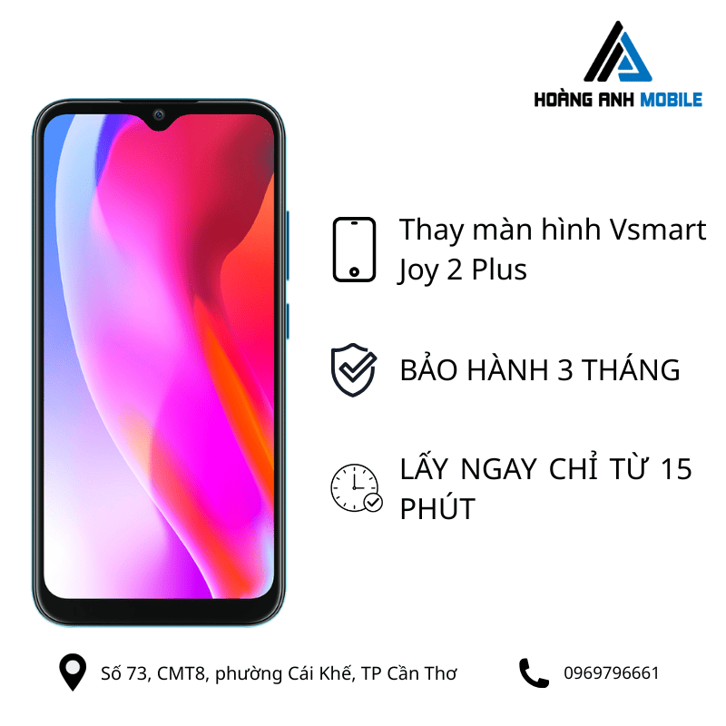 Thay màn hình Vsmart Joy 2 Plus
