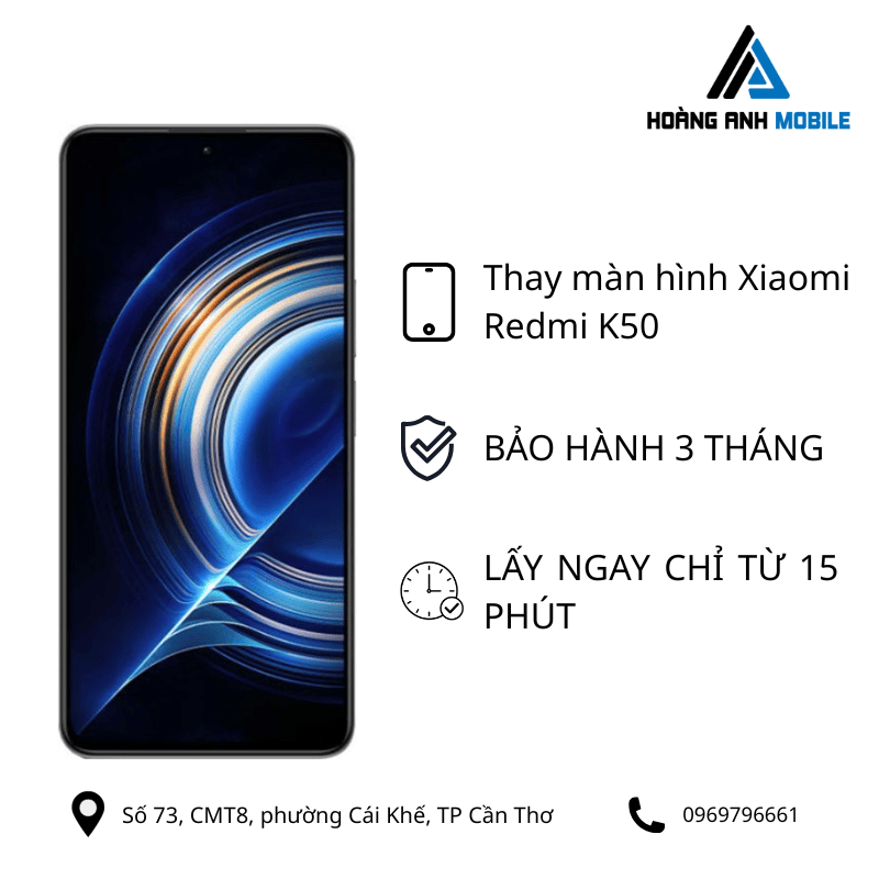 Thay màn hình Xiaomi Redmi K50