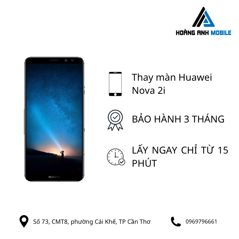 Thay màn hình Huawei Nova 2i