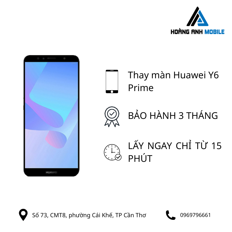 Thay màn hình Huawei Y6 Prime