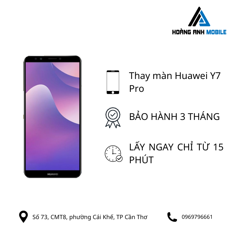 Thay màn hình Huawei Y7 Pro