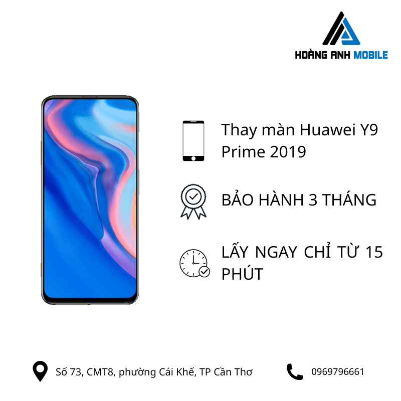 Thay màn hình Huawei Y9 Prime 2019