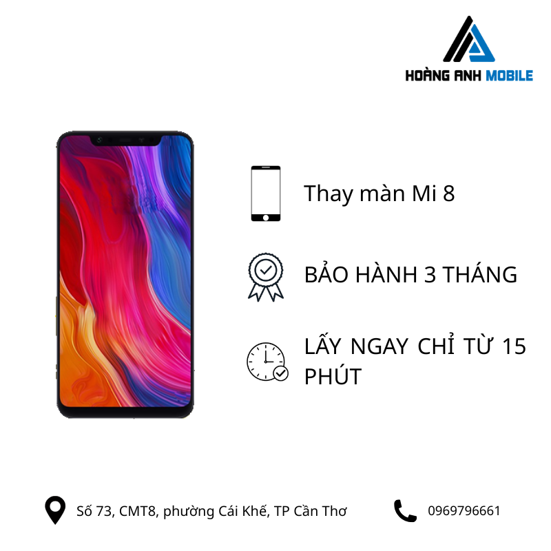 Thay màn hình Mi 8