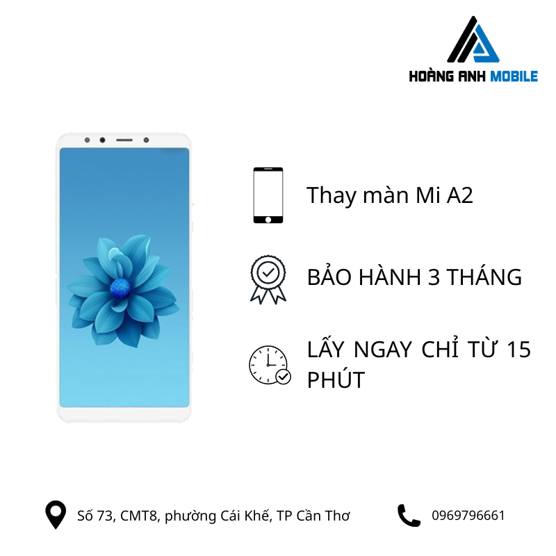 Thay màn hình Mi A2